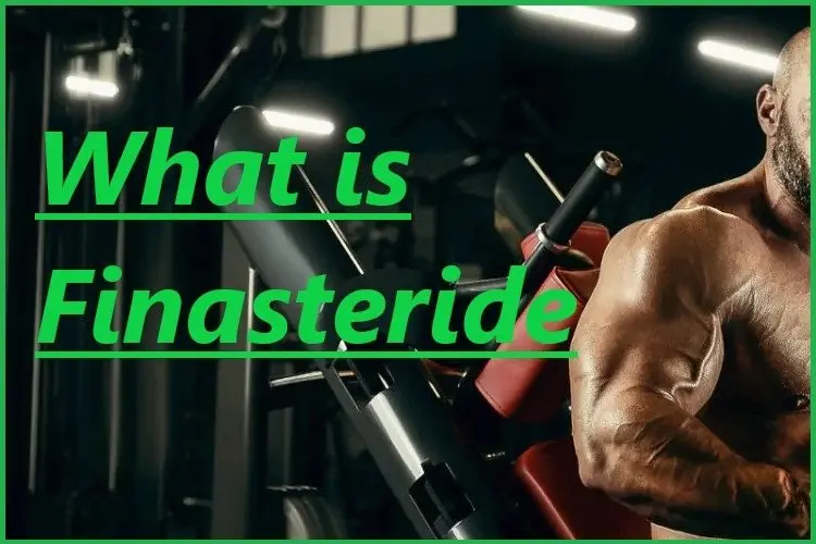 What is Finasteride? What is Finasteride?