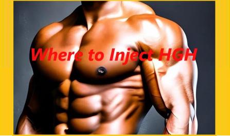 Where to Inject HGH?