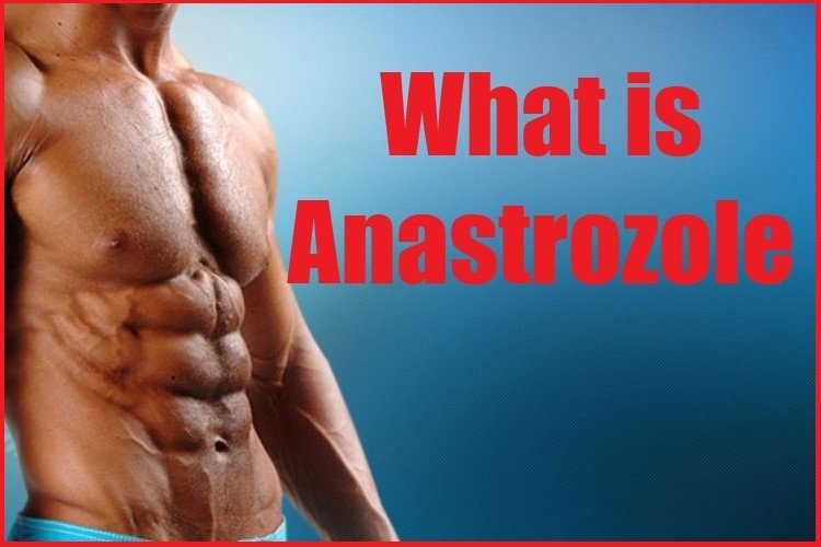 What is Anastrozole?